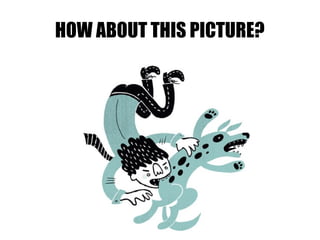 HOW ABOUT THIS PICTURE?
 