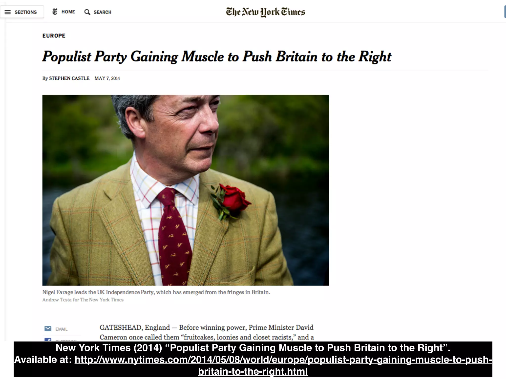 New York Times (2014) “Populist Party Gaining Muscle to Push Britain to the Right”. 
Available at: http://www.nytimes.com/2014/05/08/world/europe/populist-party-gaining-muscle-to-push-
britain-to-the-right.html
 