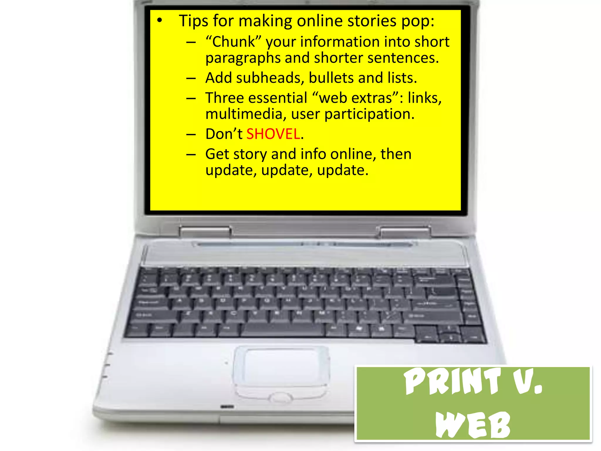 Make News Participatory

               Comments and discussion




     User-
                                         Surveys, polls
   generated
                                          and quizzes
    content




                  Interactive media
 