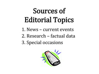 Sample Editorial Topics Journalism principles and practices | PDF