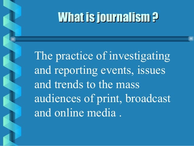 Journalism roles and values