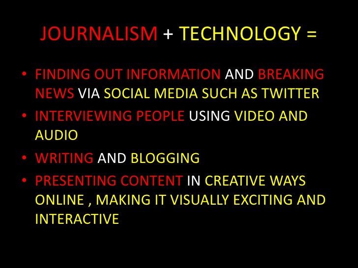 Journalism + technology + the future