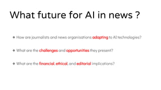 The future of journalism and AI | PPTX