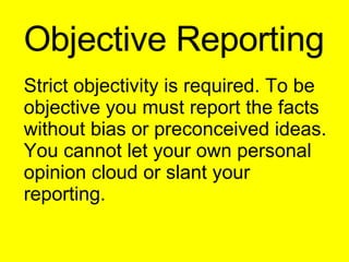 Objective Reporting Journalistic Writing | PPT