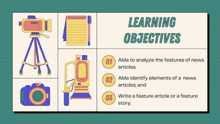 Year 7 Feature Article Example Journalistic Writing ENGLISH GRADE 7 MATATAG | PDF
