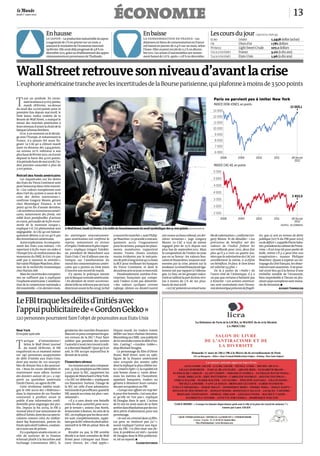 130123
Jeudi 1er
mars 2012
économie
Enhausse
le japon – LaproductionindustrielleduJapon
aaugmentéde2%en janviersurunmois,a
annoncéleministèredel’économiemercredi
29février.Elleavaitdéjàprogresséde3,8%en
décembre2011,grâceaurétablissementdesappro-
visionnementsen provenancedeThaïlande.
T
out un symbole. En termi-
nantlaséanceà13005 points,
mardi 28février, au-dessus
du seuil des 13000points pour la
première fois depuis mai2008, le
Dow Jones, indice vedette de la
Bourse de Wall Street, a marqué le
retour des marchés américains à
leursniveauxd’avantlachutedela
banqueLehmanBrothers.
Etce,àunmomentoùledécala-
ge avec l’Europe, et notamment la
France, n’a jamais été aussi fla-
grant. Le CAC40 a clôturé mardi
juste en dessous des 3454points,
un niveau 20 % inférieur à son
plushautdefévrier2011,oùilavait
dépassé la barre des 4100 points.
Alapériodefastedemai2008,l’in-
dice parisien caracolait à plus de
5100points…
Retrait des fonds américains
Les inquiétudes sur les dettes
des Etats du Vieux Continent sont
pourbeaucoupdans cettemorosi-
té. «Les valeurs européennes sont
dans l’œil du cyclone à cause de la
crise des dettes souveraines »,
confirme Gregory Moore, gérant
chez Montségur Finance. A tel
point qu’en fin d’année dernière,
«denombreuxinvestisseursaméri-
cains, notamment des fonds, ont
soldé leurs portefeuilles d’actions
en euros, persuadés de la fin immi-
nente de la monnaie unique»,
explique-t-il. Un phénomène non
négligeable: le CAC40 est histori-
quement détenu à 30 ou 40% par
des investisseursaméricains.
Autreexplication:lecomporte-
ment des Etats eux-mêmes. «En
reportant à la fin mars ses aides à
l’Europe [via un renforcement des
ressources du FMI], le G20 n’a pas
aidé pas à ramener la sérénité»,
faitvaloirPhilippeWaechter,direc-
teur de la recherche économique
chezNatixis AM.
Maisles incertitudeseuropéen-
nes ne suffisent pas à expliquer
l’euphorieaméricaine.L’améliora-
tion de la conjoncture nationale a
été essentielle. «Ces derniers mois,
les statistiques macroéconomi-
ques américaines ont confirmé la
reprise, notamment en termes
d’emploi,l’indicateurleplusimpor-
tant», explique Gregori Volokhi-
ne, président de Meeschaert aux
Etats-Unis.C’est d’ailleursune sta-
tistique sur l’amélioration du
moral des consommateurs améri-
cains qui a permis au Dow Jones
d’inscrireson recordde mardi.
S’y ajoute la politique menée
parlaBanquecentraleaméricaine.
«En décidant de rester accommo-
dante[ellenerelèverapassestaux
directeursavantlafin2014],laFed
arassurélesmarchés»,notePhilip-
peWaechter.Leprocédéa mécani-
quement accru l’engouement
pourlesactions,puisquelesplace-
ments monétaires rapportent
moins. Toutes choses rendues
moins évidentes par le mécanis-
medeprêtàlongtermequ’achoisi
la BCE pour renflouer les banques
du Vieux Continent, et dont le
deuxièmeactesejouecemercredi.
Paradoxalement, nombre d’en-
treprises françaises qui compo-
sent l’indice n’ont pas démérité:
« des valeurs cycliques comme
Lafarge, Alstom ou Alcatel-Lucent
ontconnuunbeaurebond,cesder-
nières semaines», juge Gregory
Moore. Le CAC a tout de même
regagné près de 25% depuis son
plus bas de septembre2011. Mais
la composition de l’indice ne joue
pas en sa faveur: les valeurs ban-
cairesetfinancières,toujoursmal-
menées par la crise, pèsent sur la
tendance.Leretardfrançaisestéga-
lement net par rapport à l’Allema-
gne. Le Dax, où les groupes indus-
trielssetaillentlapartdulion,évo-
lue à moins de 5 % de ses plus-
hauts de mai2008.
«LeCACprésenteunretardnota-
bledevalorisation»,confirmeGre-
gory Moore. Et de détailler: «Les
prévisions de bénéfice net des
valeurs de l’indice frôlent les
100milliards pour 2012, deux fois
plus qu’il y a trois ou quatre ans,
alorsquelavalorisationduCACest
sensiblement la même, à 10,8fois
ces bénéfices. En face, le Dow Jones
est valorisé 13,3 fois.»
De là à parler de «bulle » de
l’autre côté de l’Atlantique, il y a
un pas que certains n’hésitent pas
à franchir. «Les actions américai-
nes sont surévaluées tant l’écono-
miedomestiqueprésentedefragili-
tés, que ce soit en termes de dette
publique [107% du PIB pour 2012]
oudedéficit»,rappellePierreSaba-
tier,présidentducabinetdePrime-
view. «Il est trop tôt pour parler de
bulle, même s’il y a peut-être une
exagération», nuance Philippe
Waechter. Quant à espérer un rat-
trapagedu côté français,les obser-
vateurssontunanimes:ilnepour-
rait avoir lieu qu’à la faveur d’une
embellie notable de l’économie,
bien improbable à l’heure où plu-
sieurs pays européens sont mena-
cés de récession.p
Audrey Tonnelier
AWallStreet,lundi27février,àlaveilledufranchissementduseuilsymboliquedes13 000points.RICHARD DREW/AP
WallStreetretrouvesonniveaud’avantlacrise
L’euphorieaméricainetrancheaveclesincertitudesdelaBourseparisienne,quiplafonneàmoinsde3500points
Enbaisse
la consommation en france – Les
dépensesen biens de consommationen France
ont baissé en janvier de 0,4% sur un mois, selon
l’Insee. Elles avaient reculé de 0,2% en décem-
bre2011. Les achats d’automobilesont notam-
ment baissé de 7,6%, après +2,8% en décembre.
LeFBItraquelesdélitsd’initiésavec
l’appuipublicitairede«GordonGekko»
120personnespourraientfairel’objetdepoursuitesauxEtats-Unis
Lescoursdujour (29/02/12,09h54)
New York
Envoyée spéciale
T
actique d’intimidation?
Selon le Wall Street Journal
du mardi 28février, le FBI
enquêterait en ce moment même
sur 240 personnes soupçonnées
de délit d’initiés aux Etats-Unis,
dont pas moins de 120 suscepti-
bles de donner lieu à des poursui-
tes. «Nous les avons identifiées et
maintenant nous allons monter
des dossiers autour de ça», a rap-
porté au quotidien américain
David Chaves,un agent du FBI.
Cette révélation inédite souli-
gne le rôle accru des «fédéraux»
dans la répression de ces fraudes
consistant à profiter avant le
public d’une information confi-
dentielle pour engranger des pro-
fits. Depuis la fin 2009, le FBI a
recensé plus d’une soixantaine de
délitsd’initiés,dontdescasspecta-
culaires comme celui du milliar-
daire Raj Rajaratnam, patron du
fondsspéculatifGalleon,condam-
né à onze ans de prison.
Ily aquelquesannéesencore,ce
rôle de justicier de la finance
échouait plutôt à la Securities and
Exchange Commission (SEC), le
gendarme des marchés financiers.
Maisest-cepourcompenserlesgra-
ves erreurs de la SEC? Pour faire
oublier que pendant des années
l’autoritén’avaitrientrouvéàredi-
re à Bernard Madoff? Quoi qu’il en
soit, le FBI occupe aujourd’hui le
devantdelascène.
Financiers véreux
Lesmoyenssontsanscomparai-
son:35 629 employésauFBIcontre
3 500 pour la SEC, rapportent les
équipesdeMeeschaertàNewYork.
«La SEC est débordée», expliquent
ces financiers. Surtout, l’image de
la SEC est celle d’une administra-
tionlourdeetpeuefficace,quandle
FBI,associéaucrime,estplus«sen-
sationnel».
«Il y a sans doute une bataille
entre les deux autorités pour occu-
per le terrain», estime Dan North,
économiste à Boston. Au sein de la
SEC, on expliqueque les deux enti-
tés sont complémentaires, rappe-
lantquelaSECrelèvedudroitadmi-
nistratif et le FBI du pénal. Rien de
plus.
Rivalité ou pas, le FBI semble
décidé à se faire connaître de Wall
Street pour s’attaquer aux finan-
ciers véreux, les «bad apple».
Depuis mardi, les traders voient
défiler sur leurs chaînes favorites,
BloombergouCNBC,unepublicité
de60secondescontreledélitd’ini-
tiés. Casting? «Gordon Gekko»,
aliasMichaelDouglas.
Ce personnage du film d’Oliver
Stone, Wall Street, sorti en 1987,
figure de la finance américaine
sans scrupule des années 1980
dontlarépliquela pluscélèbreres-
te«Greedisright»(«lacupiditéest
une bonne chose»), vante désor-
mais les mérites de l’honnêteté,
appelant banquiers, traders ou
gérants à dénoncer leurs camara-
despeuscrupuleuxauFBI.
«Lorsqu’une affaire est trop bel-
lepourêtrehonnête,c’estsansdou-
te qu’elle ne l’est pas», explique
M.Douglas dans le spot. L’acteur
de 67 ans en avait assez de se faire
arrêterdansManhattanpardestra-
ders pétris d’admiration pour son
personnage.
«Je suisuncrimineldanscefilm.
Les gens ne réalisent pas ça? »,
aurait expliqué l’acteur aux équi-
pes du FBI. «Le film était une fic-
tion, le problème est réel», raconte
M.Douglas dans le film publicitai-
re,tel unrepenti.p
Claire Gatinois
Paris ne parvient pas à imiter New York
SOURCE : BLOOMBERG
5 500
5 000
4 500
4 000
3 500
3 000
2 500
2008 2009 2010 2011 28 février
2012
3 453,9
INDICE CAC 40, en points
13 000
12 000
11 000
10 000
9 000
8 000
7 000
6 000
2008 2009 2010 2011 28 février
2012
INDICE DOWJONES, en points
13 005,1
Euro 1euro 1,3458 dollar(achat)
Or Onced’or 1781 dollars
Pétrole LightSweetCrude 107,1 dollars
Tauxd’intérêt France 3,02 (àdixans)
Tauxd’intérêt Etats-Unis 1,96 (àdixans)
 