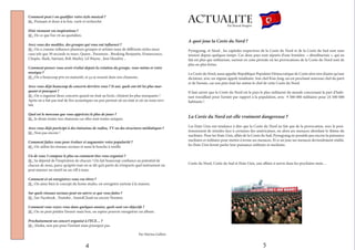 Comment peut t-on qualifier votre style musical ?
M : Puissant et doux à la fois, varié et recherché.
D’où viennent vos inspirations ?
M : De ce que l’on vit au quotidien.
Avez-vous des modèles, des groupes qui vous ont influencé ?
M : On a comme influence plusieurs groupes et artistes issus de différents styles musi-
caux tels que 30 seconds to mars, Queen , Paramore , Breaking Benjamin, Evanescence,
Chopin, Slash, Satriani, Bob Marley, Lil Wayne , Jimi Hendrix ..
Comment pensez-vous avoir évolué depuis la création du groupe, vous-même et votre
musique ?
M : On a beaucoup pris en maturité, et ça se ressent dans nos chansons.
Avez-vous déjà beaucoup de concerts derrière vous ? Si oui, quels ont été les plus mar-
quant et pourquoi ?
M : On a organisé deux concerts quand on était au lycée, c’étaient les plus marquants !
Après on a fait pas mal de live acoustiques un peu partout où on était et où on nous invi-
tait.
Quel est le morceau que vous appréciez le plus de jouer ?
M : Je dirais toutes nos chansons car elles sont toutes uniques.
Avez-vous déjà participé à des émissions de radios, TV ou des structures médiatiques ?
M : Non pas encore !
Comment faites-vous pour évoluer et augmenter votre popularité ?
M : On utilise les réseaux sociaux et aussi le bouche à oreille.
Un de vous 3 compose le plus ou comment êtes-vous organisé ?
M : Sa dépend de l’inspiration de chacun ! On fait beaucoup confiance au potentiel de
chacun de nous, parce qu’après tout on se dit qu’à partir de n’importe quel instrument on
peut amener un motif ou un riff à nous.
Comment et où enregistrez-vous vos titres ?
M : On aime bien le concept du home studio, on enregistre surtout à la maison.
Sur quels réseaux sociaux peut-on suivre ce que vous faites ?
M : Sur Facebook , Youtube , SoundCloud ou encore Noomiz.
Comment vous voyez-vous dans quelques années, quels sont vos objectifs ?
M : On ne peut prédire l’avenir mais bon, on espère pouvoir enregistrer un album.
Prochainement un concert organisé à l’ECE… ?
M : Ahaha, non pas pour l’instant mais pourquoi pas.
Par Marina Gallien
4
ACTUALITE
A quoi joue la Corée du Nord ?
Pyongyang, et Séoul , les capitales respectives de la Corée du Nord et de la Corée du Sud sont sous
tension depuis quelques temps. Ces deux pays sont séparés d’une frontière « démilitarisée », qui en
fait est plus que militarisée, surtout en cette période où les provocations de la Corée du Nord sont de
plus en plus fortes.
La Corée du Nord, aussi appelée République Populaire Démocratique de Corée n’est rien d’autre qu’une
dictature, avec un régime appelé totalitaire. Son chef Kim Jong-un est proclamé nouveau chef du parti
et de l’armée, car son père était lui-même le chef de cette Corée du Nord.
Il faut savoir que la Corée du Nord est le pays le plus militarisé du monde concernant la part d’habi-
tant travaillant pour l’armée par rapport à la population, avec 9 500 000 militaires pour 24 500 000
habitants !
La Corée du Nord est-elle vraiment dangereuse ?
Les Etats-Unis ont tendance à dire que la Corée du Nord ne fait que de la provocation, avec le posi-
tionnement de missiles face à certaines iles américaines, ou alors ses menaces abordant le thème du
nucléaire. Pour les Etats Unis, alliés de la Corée du Sud, Pyongyang ne possède pas encore la puissance
nucléaire et militaire pour mettre à terme ses menaces. Et si un jour ses menaces deviendraient réalité,
les Etats Unis feront parler leur puissance militaire et nucléaire.
Corée du Nord, Corée du Sud et Etats Unis, une affaire à suivre dans les prochains mois…
5
Par Benoit Bregère
 