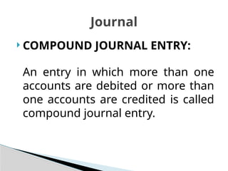 Comprehensive Guide to Journal Entries in Accounting: Rules, Types, and ...