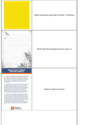 Blank Top Handwriting Paper Printable - Worksheet
Blank PagesWriting PaperStationery ideas wr
httpwww.reflectivejournal
 