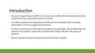 Risk factor for invasive fungal disease in pediatric cancer | PPTX
