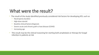 Risk factor for invasive fungal disease in pediatric cancer | PPTX