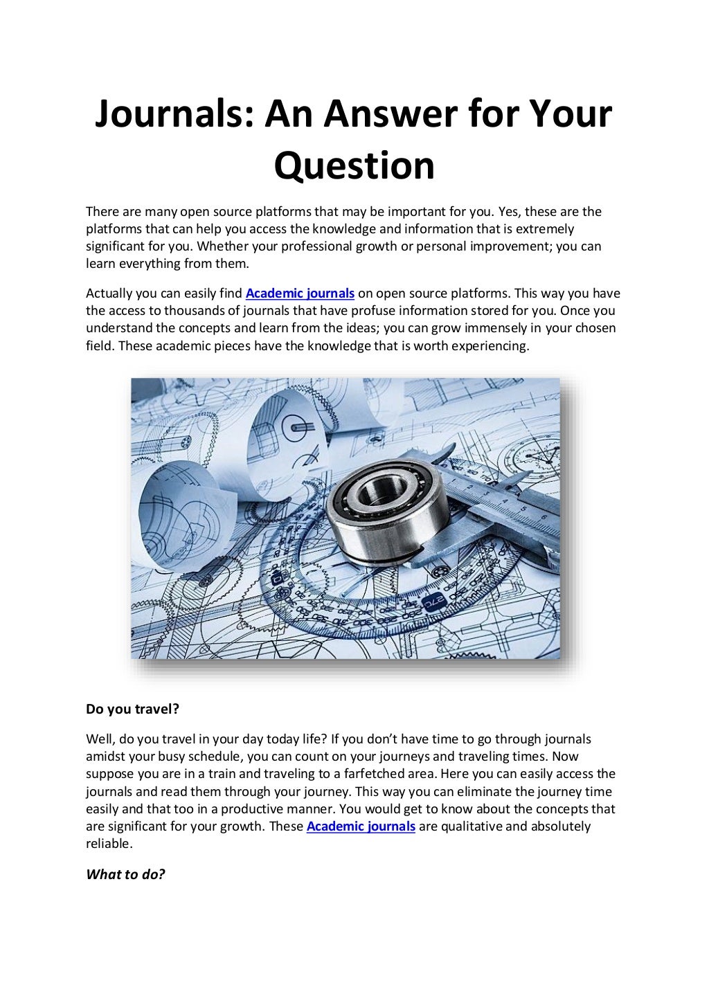 Journals an answer for your question