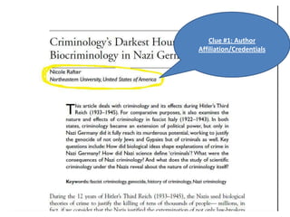 Clue #1: Author Affiliation/Credentials