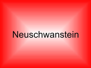 Neuschwanstein 