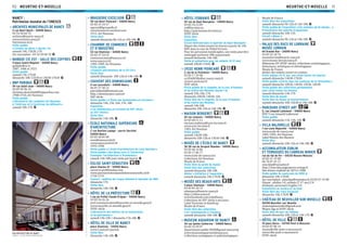 MEURTHE-ET-MOSELLE MEURTHE-ET-MOSELLE 1110
NANCY :
Patrimoine mondial de l’UNESCO
ARCHIVES MUNICIPALES DE NANCY
3 rue Henri Bazin – 54000 Nancy
03 54 50 60 70
archives@mairie-nancy.fr
www.archives.nancy.fr
Patrimoine écrit
Visite guidée
« L’envers du décor » (durée 1 h)
samedi 14h, 15h30, 17h
Sur inscription : 03 54 50 60 70 G
BANQUE CIC EST - SALLE DES COFFRES
4 place André Maginot – 54000 Nancy
guillabr@cic.fr
1887, 1906 et 1923
Visite guidée
samedi 13h-17h30
dimanche 10h-11h30 et 13h30-17h30 G
BNP PARIBAS
59 rue Saint-Jean – 54000 Nancy
03 89 96 96 14
christine.demichieli@bnpparibas.com
1908-1910, Art Nouveau
Visite guidée
« Découverte des symboles Art Nouveau
à l’intérieur et à l’extérieur du bâtiment »
samedi 10h-17h G
BRASSERIE EXCELSIOR
50 rue Henri Poincaré – 54000 Nancy
03 83 35 24 57
egerard@groupeflo.fr
www.brasserie-excelsior.com
1911, Art Nouveau
Visite libre
samedi-dimanche 8h-11h et 15h-18h G
CHAMBRE DE COMMERCE
ET D’INDUSTRIE
53 rue Stanislas – 54000 Nancy
03 83 37 54 54
communication@nancy.cci.fr
www.nancy.cci.fr
1905-1909, Art Nouveau
Visite guidée
« Espaces patrimoniaux de la CCI 54 »
Visite libre
samedi-dimanche 10h-12h et 14h-18h G
COUVENT DES DOMINICAINS
4 rue Lacordaire – 54000 Nancy
06 87 27 30 12
patricklinck@hotmail.com
http://dominicains-nancy.fr
XIXe
siècle
Visite guidée « L’Ordre des Dominicains en Lorraine »
dimanche 14h, 15h, 16h, 17h, 18h
Exposition
« Les Dominicains en Lorraine du XIIIe
siècle
au XXIe
siècle »
Visite libre
dimanche 14h-18h G
ÉCOLE NATIONALE SUPÉRIEURE
D’ARCHITECTURE
2 rue Bastien Lepage – parvis Vacchini
54000 Nancy
03 83 30 81 00
ensa@nancy.archi.fr
www.nancy.archi.fr/fr
1993-1996
Visite guidée « L’école d’architecture de Livio Vacchini »
Visite guidée « Des Beaux-arts à l’Université.
Enseigner l’architecture à Strasbourg »
samedi 14h-18h (une visite par heure) G
ÉGLISE SAINT-SÉBASTIEN
place Charles III – 54000 Nancy
secret.st.sec@jesuites.com
www.paroissenotredamedebonnenouvelle.cef.fr
1720-1731
Concert : audition de l’orgue Dalstein & Haerpfer de 1881
dimanche 17h
Visite libre
dimanche 14h-18h G
HÔTEL DE LA PRÉFECTURE
1 rue du Préfet Claude Érignac – 54000 Nancy
03 83 34 26 26
pref-communication@meurthe-et-moselle.gouv.fr
www.meurthe-et-moselle.gouv.fr
XVIIIe
siècle
« Découverte des métiers de la restauration
et du patrimoine »
samedi 14h-19h / dimanche 11h-18h G
HÔTEL DE VILLE DE NANCY
place Stanislas – 54035 Nancy
www1.nancy.fr/portail
Visite libre
dimanche 14h-18h G
HÔTEL FERRARIS
29 rue du Haut Bourgeois – 54000 Nancy
03 83 34 23 89
sri@lorraine.eu
http://patrimoines.lorraine.eu
XVIIIe
siècle
Visite libre
Exposition
Circuit Boffrand dans le quartier du Haut-Bourgeois
Départ des visites toutes les heures à partir de 14h
RDV dans la cour de l’hôtel Ferraris
Pour les personnes handicapées, une visite peut être
aménagée (prévenir 48h auparavant)
samedi-dimanche 14h-18h
Visite et animations pour les enfants (6-12 ans)
samedi 10h30-11h45 G
LYCEE HENRI POINCARÉ
2 rue de la Visitation – 54000 Nancy
03 83 17 39 40
ce.0540038y@ac-nancy-metz.fr
www.h-poincare.fr
XVIIe
siècle
Visite guidée de la chapelle, de la cour d’honneur
et du cloître des Minimes (durée 1 h)
samedi 15h, 16h, 17h
dimanche 10h30, 14h30, 16h
Visite libre de la chapelle, de la cour d’honneur
et du cloître des Minimes
samedi 14h-18h
dimanche 10h-12h et 14h-18h G
MAISON BERGERET
24 rue Lionnois – 54000 Nancy
03 83 68 21 11
myriam.mahieux@univ-lorraine.fr
www.univ-lorraine.fr
1903, Art Nouveau
Visite guidée
samedi 13h30-18h
dimanche 10h-12h et 13h30-18h G
MUSÉE DE L’ÉCOLE DE NANCY
36-38 rue du Sergent Blandan – 54000 Nancy
03 83 40 14 86
03 83 17 86 77
www.ecole-de-nancy.com
Collections Art Nouveau
Musée de France
Visite libre du jardin du musée
Visite libre des collections
samedi-dimanche 10h-18h
Atelier « Initiation à l’aquarelle »
samedi-dimanche 14h-17h30 G
MUSÉE DES BEAUX-ARTS
3 place Stanislas – 54000 Nancy
03 83 85 30 72
mbanancy@mairie-nancy.fr
http://mban.nancy.fr
www.facebook.com/mbaNancy
Collections du XIVe
siècle à nos jours
Label Tourisme et Handicap
Musée de France
Visite libre des collections
L’art contemporain à l’honneur
samedi-dimanche 10h-18h G
MUSEUM AQUARIUM DE NANCY
34 rue Sainte-Catherine – 54000 Nancy
03 83 32 99 97
departement-public-MAN@grand-nancy.org
www.museumaquariumdenancy.eu
Collections zoologiques et paléontologiques
Musée de France
Visite libre des expositions
samedi-dimanche 9h-12h et 14h-18h G
Visite guidée de l'exposition « Ces animaux qu'on mange... »
Présentation des galeries d'aquariums
samedi-dimanche 10h-11h
Circuit « Miam ! »
samedi-dimanche 9h-12h et 14h-18h G
PALAIS DES DUCS DE LORRAINE
MUSÉE LORRAIN
64 Grande Rue – 54000 Nancy
03 83 32 18 74
museelorrain@mairie-nancy.fr
www.musee-lorrain.nancy.fr
Bâtiments XVe
-XVIIIe
siècles, collections archéologiques,
historiques, artistiques et ethnologiques
Musée de France
Atelier des enfants ouvert en continu
Visite ludique (5-12 ans, une visite toutes les heures)
samedi-dimanche 14h30-17h30
Visite guidée « Entrez dans les coulisses de la rénovation »
samedi-dimanche 10h30, 14h30, 15h30, 16h30
Visite guidée des collections permanentes
(une visite toutes les heures)
samedi-dimanche 14h-17h
Visite libre du musée
Visite libre du Palais du Gouvernement
samedi-dimanche 10h-12h30 et 14h-18h G
PARCOURS STREET ART
5, rue Léopold Lallement – 54000 Nancy
RDV 5 rue Léopold Lallement
Visite guidée
samedi-dimanche 11h, 14h, 16h G
VILLA MAJORELLE
1 rue Louis Majorelle – 54000 Nancy
www.ecole-de-nancy.com
1901-1902, Art Nouveau
Label Maison des Illustres
Visite libre
samedi-dimanche 10h-12h et 14h-18h G
ACCUMULATEUR ZUBLIN
ET TERRASSES DU CARREAU MINIER
rue du Val de Fer – 54230 Neuves-Maisons
03 83 47 19 08
06 70 07 43 11
amo.fjep@wanadoo.fr
http://amo.fjep.pagesperso-orange.fr
Site minier exploité de 1874 à 1968
Visite guidée du souterrain de 1000 m
dimanche 14h-17h30
Sur inscription : amo.fjep@wanadoo.fr, 03 83 47 19 08
Payant : adultes 5 €, enfants (7-17 ans) 2 €
étudiants, personnes fragiles 3 €
Expositions en surface et au fond
Visite libre des trois terrasses
dimanche 14h-17h30 G
CHÂTEAU DE NEUVILLER-SUR-MOSELLE
54290 Neuviller-sur-Moselle
chateaudeneuviller@gmail.com
Moyen Âge et XVIIIe
siècle
Visite libre du parc du château
samedi-dimanche 10h-12h et 14h-17h G
HÔTEL DE VILLE
19 place Duroc – 54700 Pont-à-Mousson
03 83 87 80 14
musee@ville-pont-a-mousson.fr
www.ville-pont-a-mousson.fr
XVIIIe
siècle
ENS ARCHITECTURE DE NANCY
CRÉDIT : ÉLISE PAGEL-PRÉVOTEAU
 