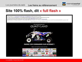 Les freins au référencement Site 100% flash, dit  « full flash » 
