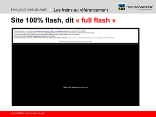 Les freins au référencement Site 100% flash, dit  « full flash » 