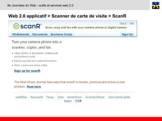Web 2.0 applicatif > Scanner de carte de visite > ScanR   6e Journées du Web - outils et services web 2.0 