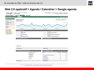 Web 2.0 applicatif > Agenda / Calendrier > Google agenda   6e Journées du Web - outils et services web 2.0 