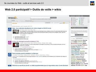 Web 2.0 participatif > Outils de veille > wikio   6e Journées du Web - outils et services web 2.0 