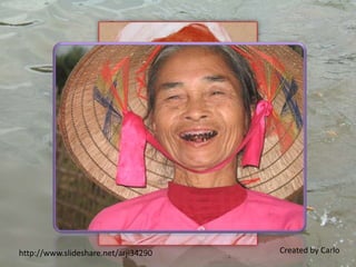 Created by Carlohttp://www.slideshare.net/arji34290