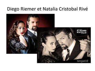 Diego Riemer et Natalia Cristobal Rivé
 