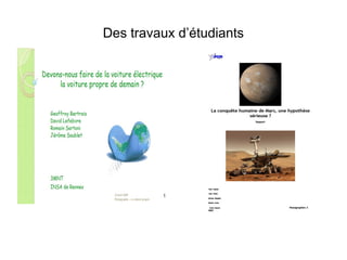 Des travaux d’étudiants

 