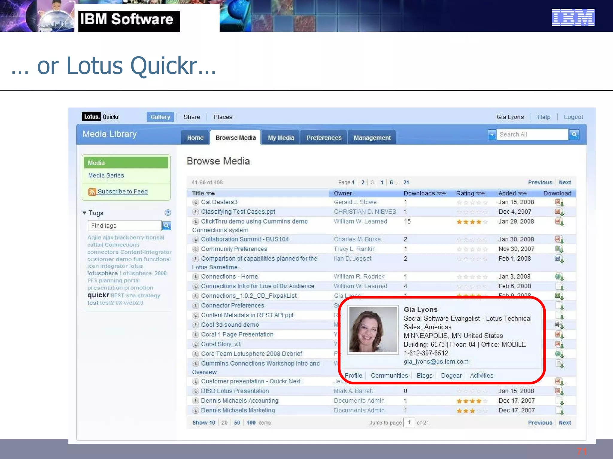 …  or Lotus Quickr… 