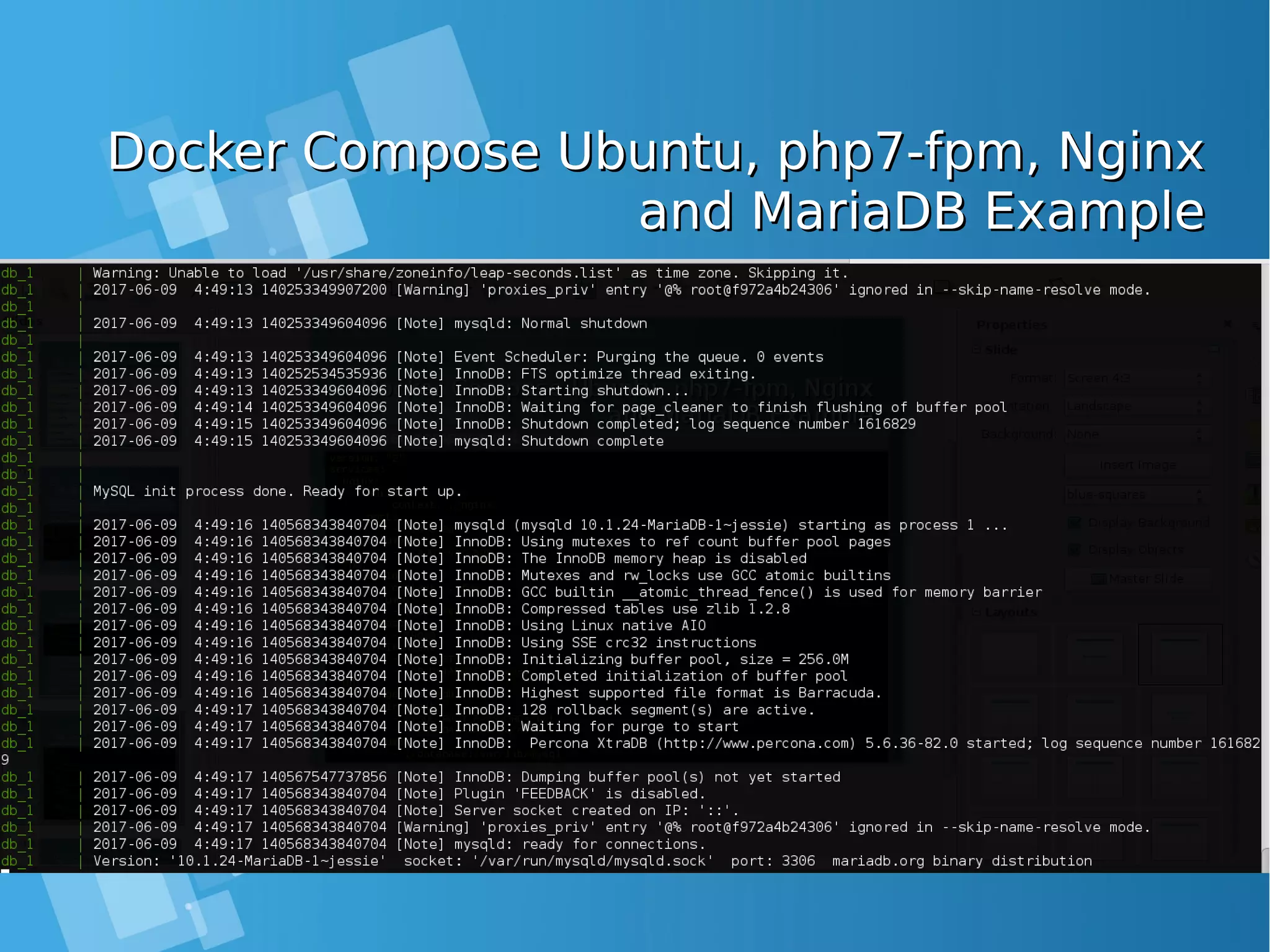 Docker Compose Ubuntu, php7-fpm, NginxDocker Compose Ubuntu, php7-fpm, Nginx and MariaDB Exampleand MariaDB Example 