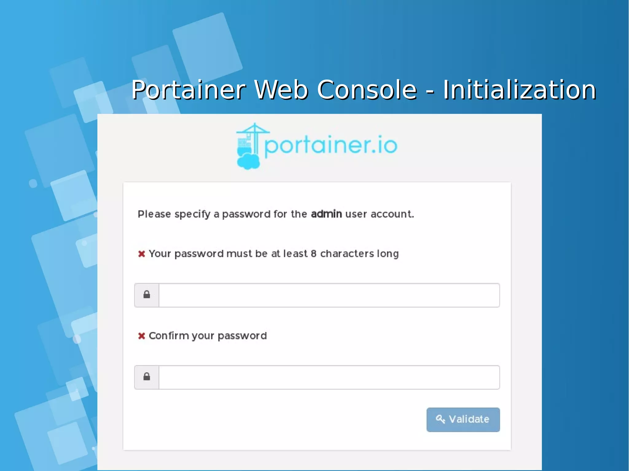 Portainer Web Console - InitializationPortainer Web Console - Initialization 