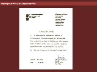 Prestigious works & appreciations
 