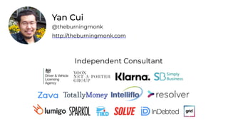 Yan Cui
http://theburningmonk.com
@theburningmonk
Independent Consultant
 