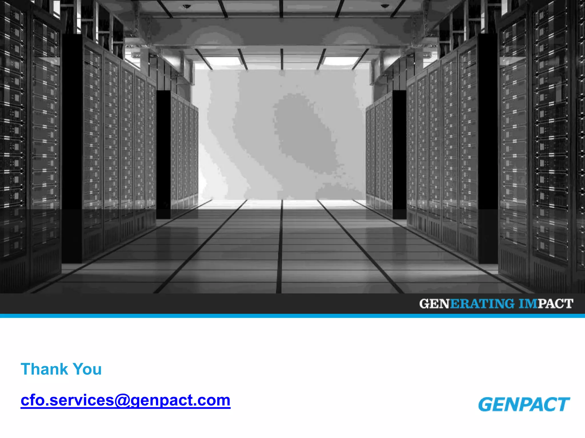 Thank You
cfo.services@genpact.com
 