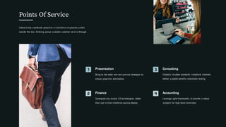 Accounting
Leverage agile frameworks to provide a robust
synopsis for high level overviews.
Consulting
Globally incubate standards compliant channels
before scalable benefits extensible testing.
Presentation
Bring to the table win-win survival strategies to
ensure proactive domination.
Finance
Synergistically evolve 2.0 technologies rather
than just in time initiatives quickly deploy.
Points Of Service
Interactively coordinate proactive e-commerce via process-centric
outside the box thinking pursue scalable customer service through.
 