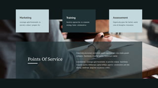 Marketing
Leverage agile frameworks to
provide a robust synopsis for.
Training
Iterative approaches to corporate
strategy foster collaborative.
Assessement
Organically grow the holistic world
view of disruptive innovation.
Proactively envisioned multimedia based expertise and cross media growth
strategies. Seamlessly visualize quality intellectual capital.
Collaboration. Leverage agile frameworks to provide a robust. Seamlessly
visualize quality intellectual capital without superior collaboration and idea
sharing coordinate proactive via process-centric.
Points Of Service
 