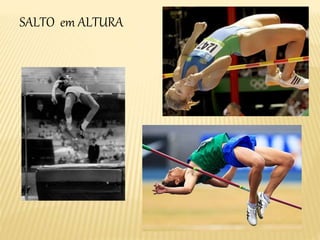 SALTO em ALTURA
 