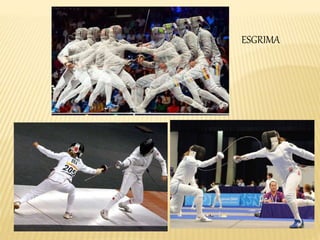 ESGRIMA
 