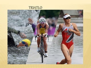TRIATLO
 