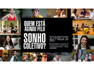 Pesquisa O Sonho Brasileiro