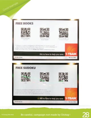 © Unitag SAS 2012 Be careful, campaign not made by Unitag !
28
Good example
 