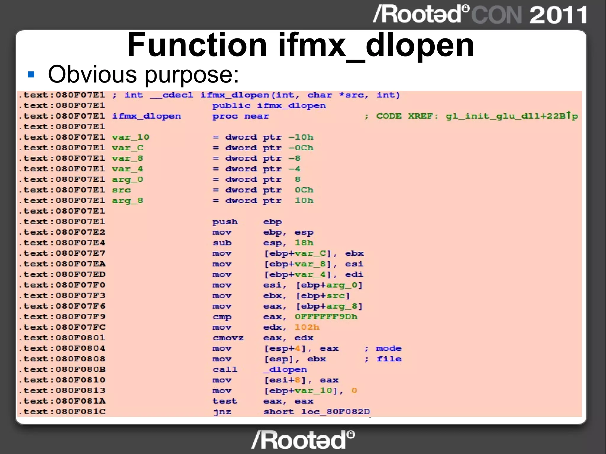 Function ifmx_dlopen Obvious purpose: 