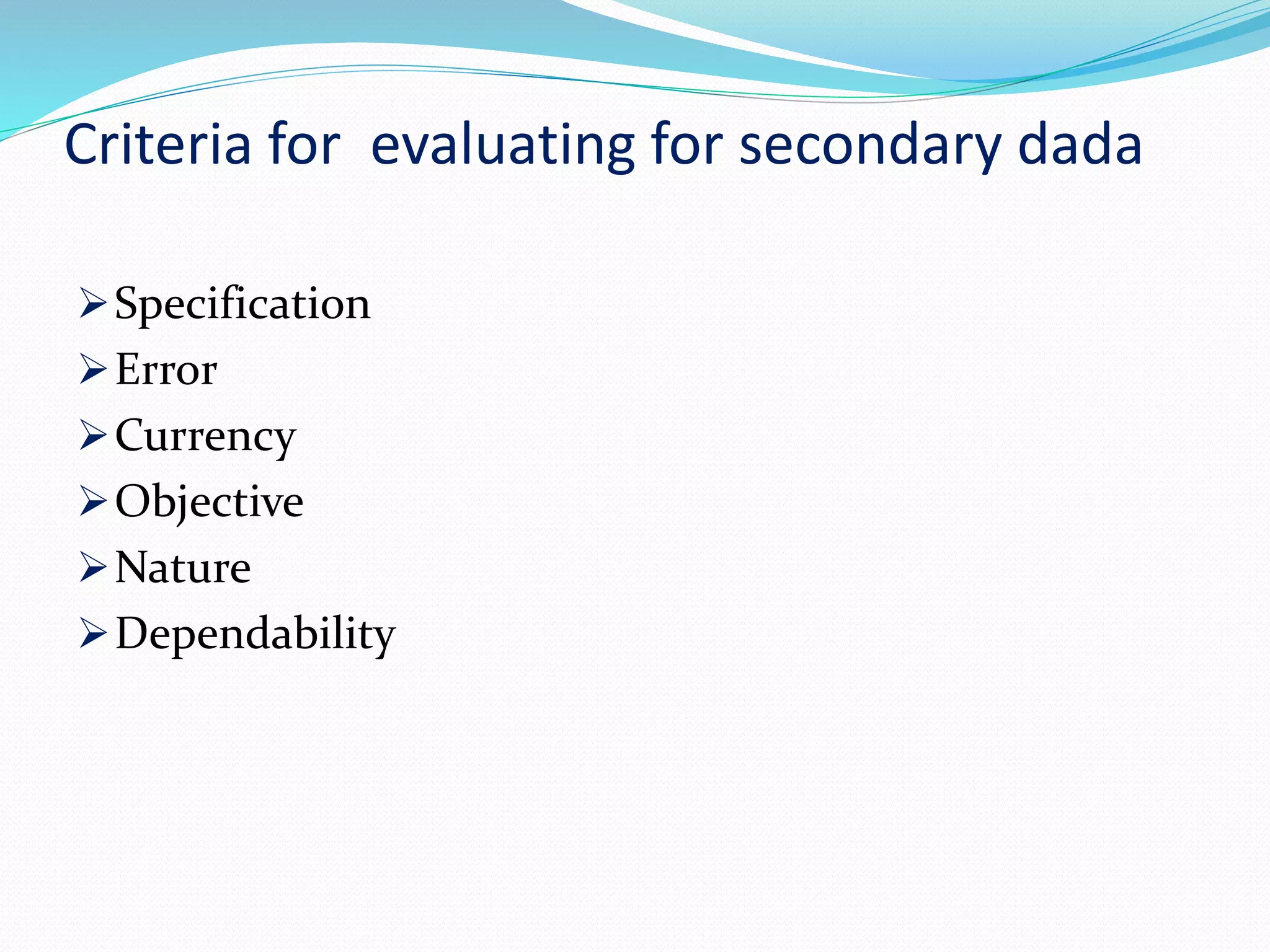 Criteria for evaluating for secondary dada PPT