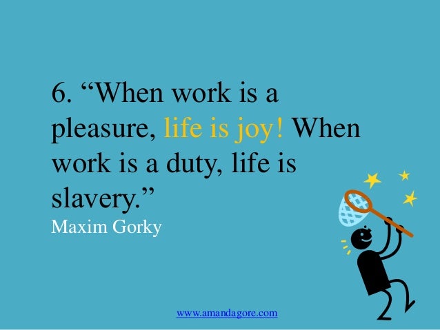 10-quotes-to-inspire-joy-at-work-7-638.jpg