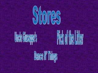Stores Uncle Giuseppe's Pick of the Litter Dance N' Things 