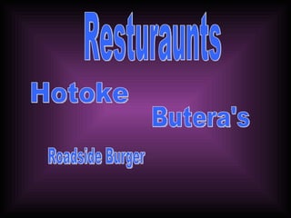 Resturaunts Hotoke Butera's Roadside Burger 