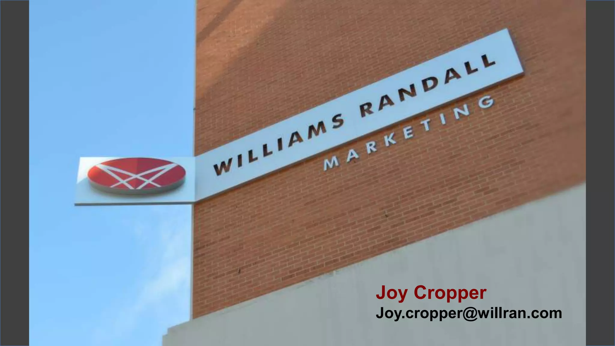 Joy Cropper
Joy.cropper@willran.com
 