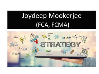 Joydeep Mookerjee
(FCA, FCMA)
 