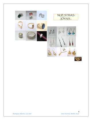 8
Rodríguez Abanto, Luis José Vera Herrera, Walter Jesús
 