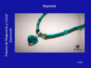 Magnesita
Pulsera
de
Magnesita
y
cristal
Swarovski
$ 850
 
