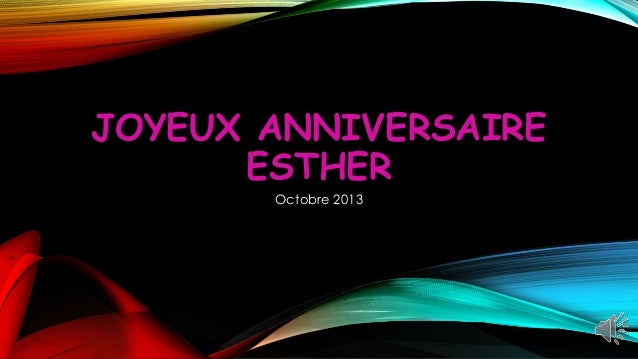 Joyeux Anniversaire Esther 25 Ans Joyeux Anniversaire Esther 25 Ans
